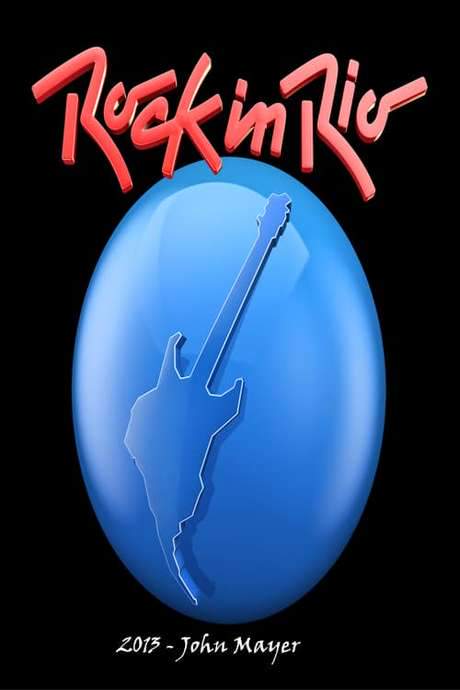 John Mayer: Rock In Rio 2013